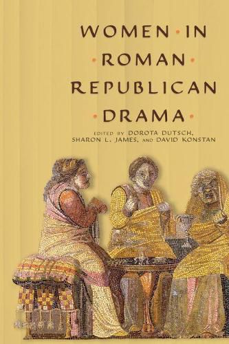 Cover image for Women in Roman Republican Drama