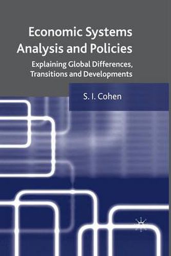 Cover image for Economic Systems Analysis and Policies: Explaining Global Differences, Transitions and Developments