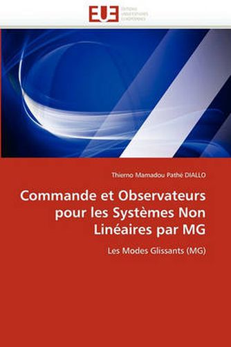 Cover image for Commande Et Observateurs Pour Les Systemes Non Lineaires Par MG