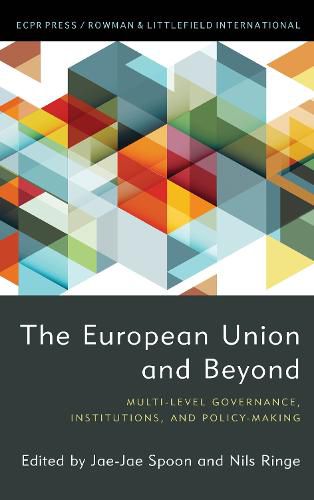 Cover image for The European Union and Beyond: Multi-Level Governance, Institutions, and Policy-Making