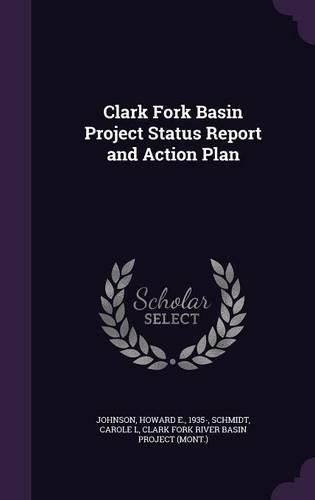 Cover image for Clark Fork Basin Project Status Report and Action Plan