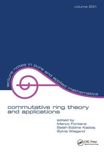 Cover image for Commutative Ring Theory and Applications: Proceedings of the fourth international conference