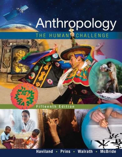 Anthropology: The Human Challenge