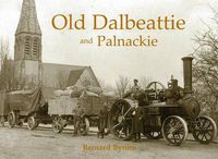 Cover image for Old Dalbeattie and Palnackie