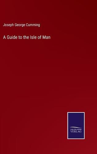 A Guide to the Isle of Man