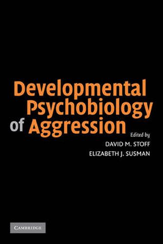 Cover image for Developmental Psychobiology of Aggression