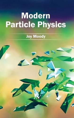 Cover image for Modern Particle Physics