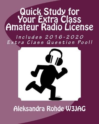 Cover image for Quick Study for Your Extra Class Amateur Radio License