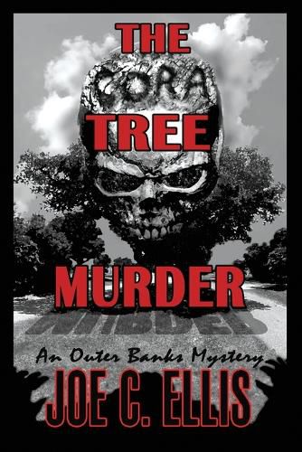 The Cora Tree Murder - An Outer Banks Mystery