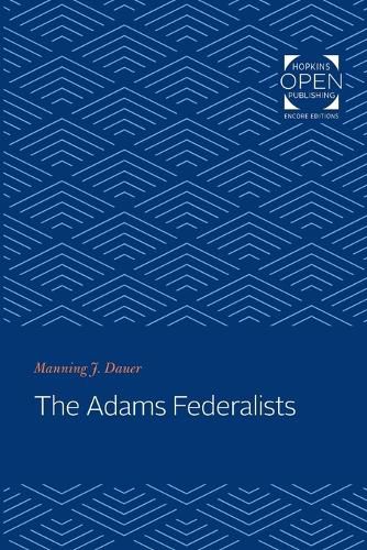 Cover image for The Adams Federalists