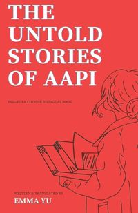 Cover image for The Untold Stories of AAPI