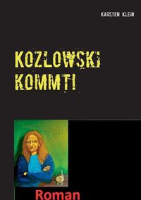 Cover image for Kozlowski kommt!