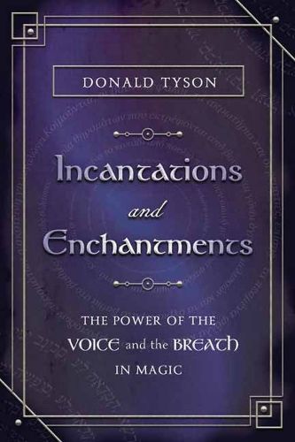 Cover image for Incantations and Enchantments