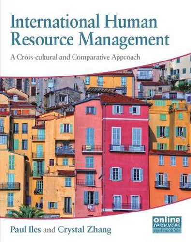 International Human Resource Management : A Cross-cultural and Comparative Approach