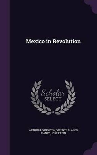 Mexico in Revolution