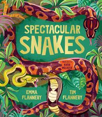 Cover image for Spectacular Snakes: Volume 4