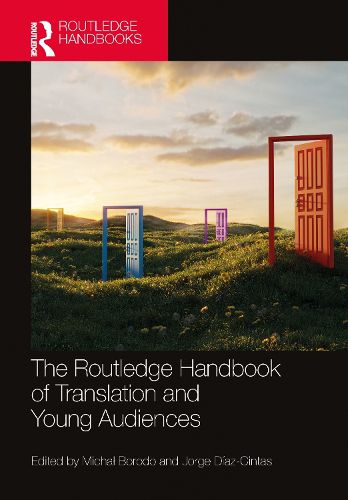 The Routledge Handbook of Translation and Young Audiences