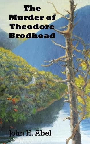 Cover image for The Murder of Theodore Brodhead