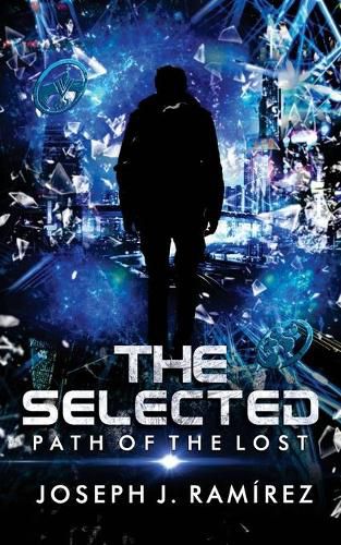 The Selected: Path of the Lost