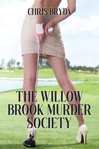 Cover image for The Willow Brook Murder Society