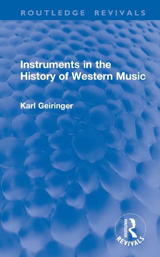 Cover image for Instruments in the History of Western Music