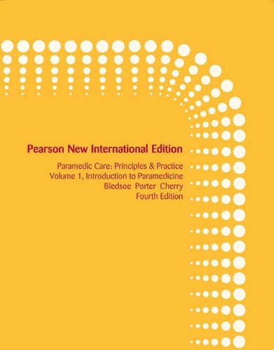 Cover image for Paramedic Care: Principles & Practice, Volume 1
