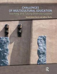 Cover image for Challenges of Multicultural Education: Teaching and Taking Diversity Courses