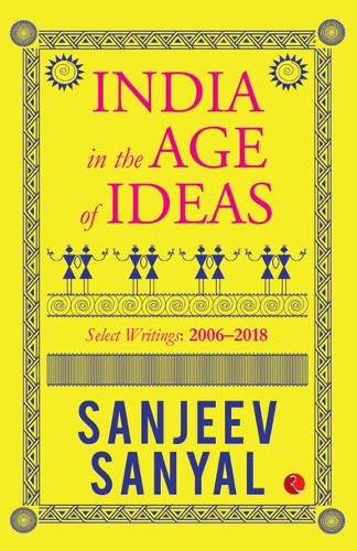 Cover image for INDIA IN THE AGE OF IDEAS