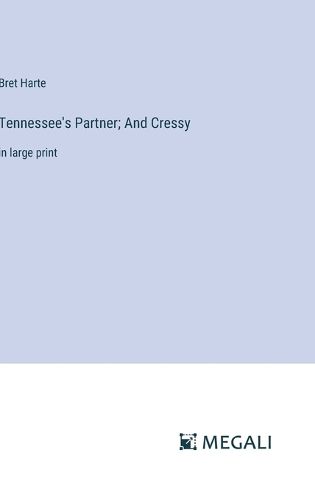 Cover image for Tennessee's Partner; And Cressy