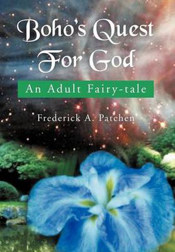 Cover image for Boho's Quest for God: An Adult Fairy-Tale