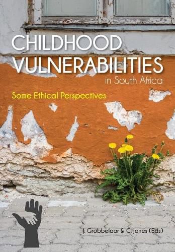 Cover image for Childhood Vulnerabilities in South Africa: Some Ethical Perspectives