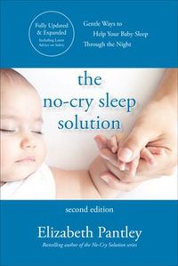 Cover image for The No-Cry Sleep Solution, Second Edition