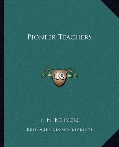 Cover image for Pioneer Teachers