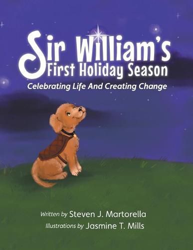 Cover image for Sir William's First Holiday Season: Celebrating Life And Creating Change