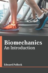 Cover image for Biomechanics: An Introduction