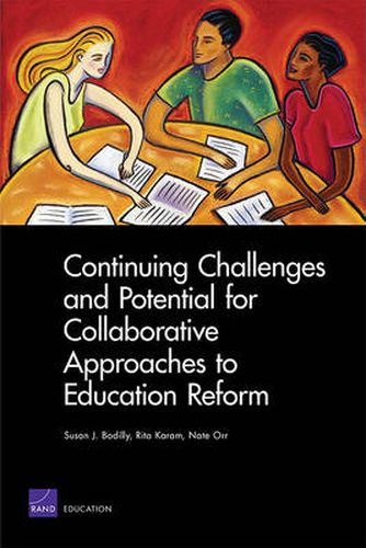 Cover image for Continuing Challenges and Potential for Collaborative Approaches to Education Reform