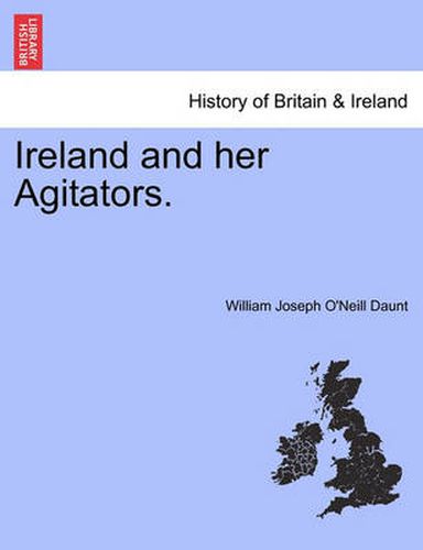 Ireland and Her Agitators.