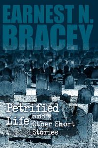 Cover image for Petrified Life and Other Short Stories