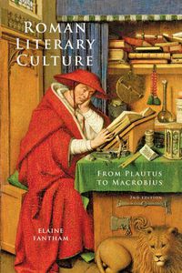 Cover image for Roman Literary Culture: From Plautus to Macrobius