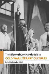 Cover image for The Bloomsbury Handbook to Cold War Literary Cultures