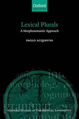 Cover image for Lexical Plurals: A Morphosemantic Approach