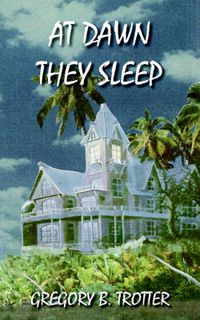 Cover image for At Dawn They Sleep