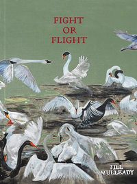 Cover image for Jill Mulleady: Fight or Flight