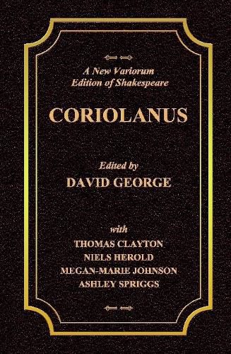 Cover image for A New Variorium Edition of Shakespeare CORIOLANUS Volume II