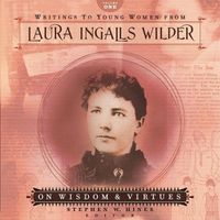 Cover image for Writings to Young Women from Laura Ingalls Wilder - Volume One