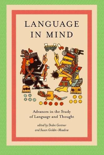 Cover image for Language in Mind: Advances in the Study of Language and Thought