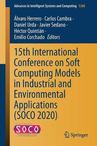 Cover image for 15th International Conference on Soft Computing Models in Industrial and Environmental Applications (SOCO 2020)