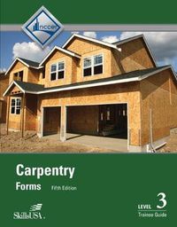 Cover image for Carpentry Trainee Guide, Level 3