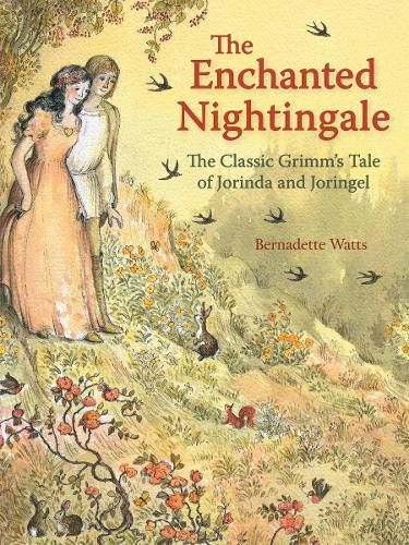 Cover image for The Enchanted Nightingale: The Classic Grimm's Tale of Jorinda and Joringel