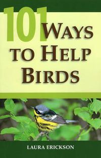 Cover image for 101 Ways to Help Birds